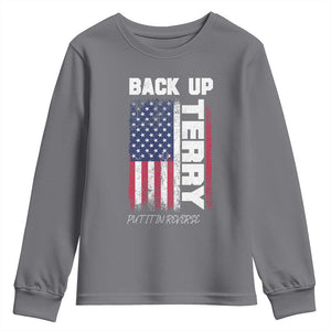 Back It Up Terry Put It In Reverse Youth Sweatshirt Funny 4th of July Patriotic American Flag TS10 Charcoal Print Your Wear