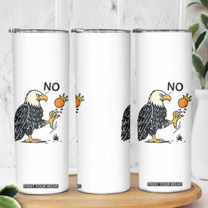 Bald Eagle No Kings In America Skinny Tumbler No Orange We The People Patriotic Political Statement TS02 Print Your Wear