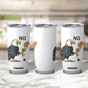 Bald Eagle No Kings In America Tumbler Cup No Orange We The People Patriotic Political Statement TS02 Print Your Wear