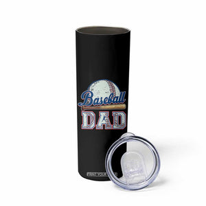 Baseball Dad Skinny Tumbler Baseball Sport Lovers For Father's Day TS02 Print Your Wear