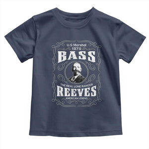Bass Reeves Toddler T Shirt US Marshal 1875 The Real Lone Ranger American Legend TS11 Navy Print Your Wear
