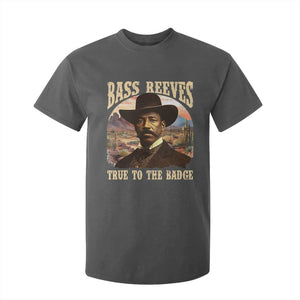 Bass Reeves True To The Badge T Shirt For Kid African American Cowboy Marshal Black History Month TS11 Dark Heather Print Your Wear