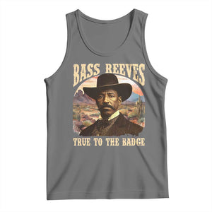 Bass Reeves True To The Badge Tank Top African American Cowboy Marshal Black History Month TS11 Black Heather Print Your Wear