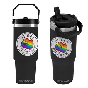 Be Gay Do Crime Rainbow Chameleon LGBTQ Pride Flag Flip Straw Tumbler TS10 One Size: 30 oz Black Print Your Wear