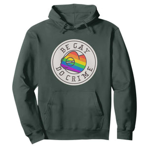 Be Gay Do Crime Rainbow Chameleon LGBTQ Pride Flag Hoodie TS10 Dark Forest Green Print Your Wear