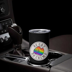 Be Gay Do Crime Rainbow Chameleon LGBTQ Pride Flag Tumbler Cup TS10 Print Your Wear