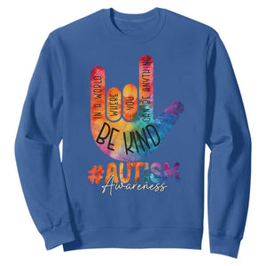 Be Kind ASL Autism Awareness Sweatshirt Love Sign Language Hand Tie Dye TS10 Royal Blue Print Your Wear