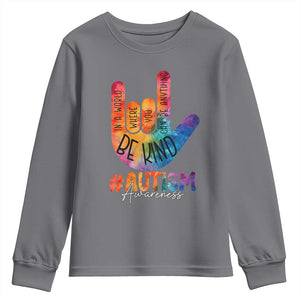 Be Kind ASL Autism Awareness Youth Sweatshirt Love Sign Language Hand Tie Dye TS10 Charcoal Print Your Wear