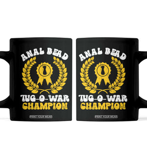 Bead Tug O War Champion Coffee Mug Funny Sarcastic Saying Weird Gag Gift TS10 Black Print Your Wear