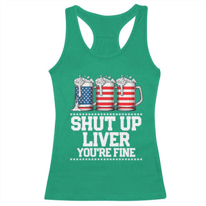 Beer American Flag 4th of July Racerback Tank Top Merica Drinking USA Shut Up Liver You Are Fine TS10 Irish Green Print Your Wear
