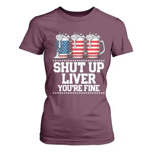 Beer American Flag 4th of July T Shirt For Women Merica Drinking USA Shut Up Liver You Are Fine TS10 Maroon Print Your Wear
