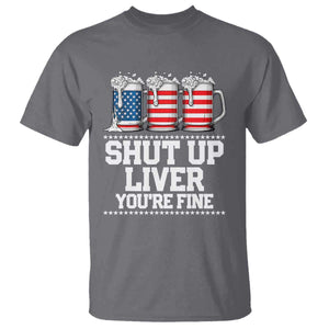 Beer American Flag 4th of July T Shirt Merica Drinking USA Shut Up Liver You Are Fine TS10 Charcoal Print Your Wear