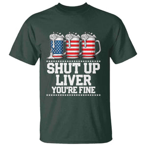 Beer American Flag 4th of July T Shirt Merica Drinking USA Shut Up Liver You Are Fine TS10 Dark Forest Green Print Your Wear