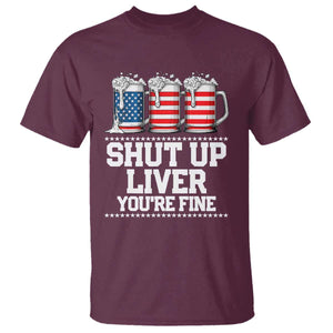 Beer American Flag 4th of July T Shirt Merica Drinking USA Shut Up Liver You Are Fine TS10 Maroon Print Your Wear