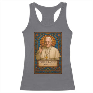 Beloved Pope Francis Racerback Tank Top 1936-2025 Memorial TS02 Charcoal Print Your Wear
