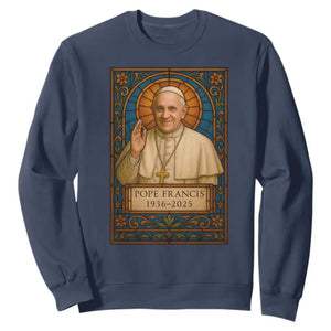 Beloved Pope Francis Sweatshirt 1936-2025 Memorial TS02 Navy Print Your Wear