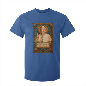 Beloved Pope Francis T Shirt For Kid 1936-2025 Memorial TS02 Royal Blue Print Your Wear