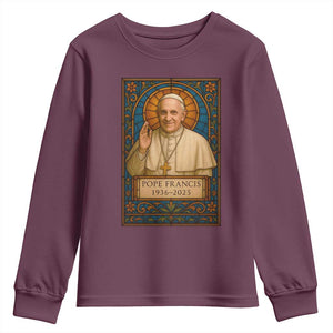 Beloved Pope Francis Youth Sweatshirt 1936-2025 Memorial TS02 Maroon Print Your Wear