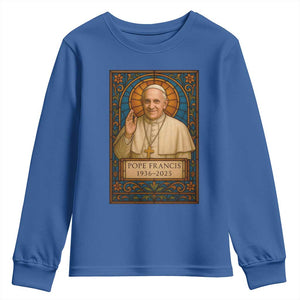 Beloved Pope Francis Youth Sweatshirt 1936-2025 Memorial TS02 Royal Blue Print Your Wear