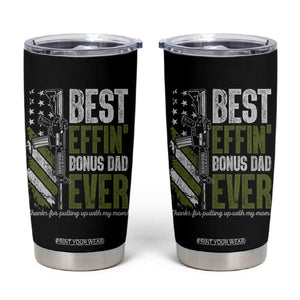 Best Effin Bonus Dad Ever Tumbler Cup Step Dad Gun American Flag TS10 Black Print Your Wear