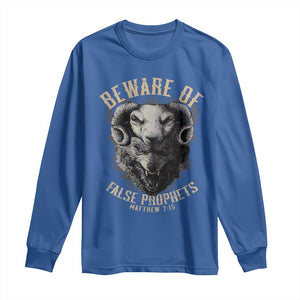 Beware Of False Prophets Long Sleeve Shirt Christian Sheep Wolf TS11 Royal Blue Print Your Wear