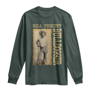 Bill Pickett The Bulldogger Long Sleeve Shirt Western African American Cowboy TS11 Dark Forest Green Print Your Wear