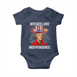 Bitches Love Independence Baby Onesie Thomas Jefferson Funny 4th Of July TS10 Navy Print Your Wear