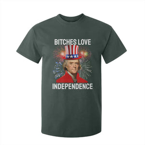 Bitches Love Independence T Shirt For Kid Thomas Jefferson Funny 4th Of July TS10 Dark Forest Green Print Your Wear