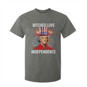 Bitches Love Independence T Shirt For Kid Thomas Jefferson Funny 4th Of July TS10 Military Green Print Your Wear