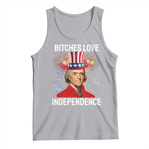 Bitches Love Independence Tank Top Thomas Jefferson Funny 4th Of July TS10 Athletic Heather Print Your Wear