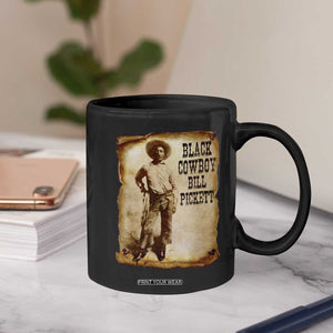 Black Cowboy Bill Pickett Coffee Mug African American Cowboys Black History TS10 Print Your Wear