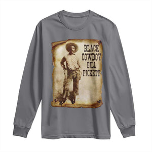 Black Cowboy Bill Pickett Long Sleeve Shirt African American Cowboys Black History TS10 Charcoal Print Your Wear
