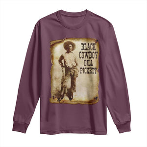 Black Cowboy Bill Pickett Long Sleeve Shirt African American Cowboys Black History TS10 Maroon Print Your Wear