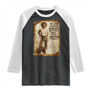 Black Cowboy Bill Pickett Raglan Shirt African American Cowboys Black History TS10 Black White Print Your Wear