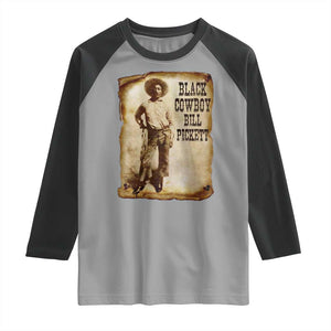 Black Cowboy Bill Pickett Raglan Shirt African American Cowboys Black History TS10 Sport Gray Black Print Your Wear