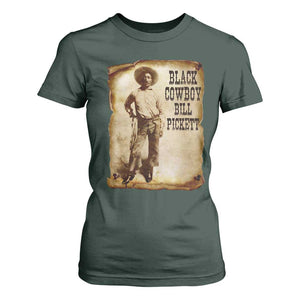 Black Cowboy Bill Pickett T Shirt For Women African American Cowboys Black History TS10 Dark Forest Green Print Your Wear