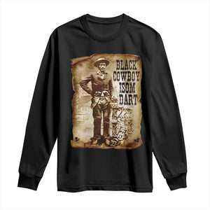 Black Cowboy Isom Dart Long Sleeve Shirt African American Cowboys Black History TS10 Black Print Your Wear