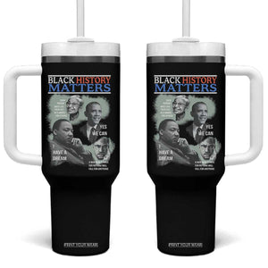 Black History Matters Tumbler With Handle MLK Malcolm X Obama Rosa Parks Inspirational Tribute TS02 One Size: 40 oz Black Print Your Wear
