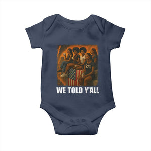 Black Women Empowerment Baby Onesie We Told Y'all 92% Vote TS02 Navy Print Your Wear