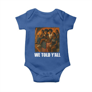 Black Women Empowerment Baby Onesie We Told Y'all 92% Vote TS02 Royal Blue Print Your Wear