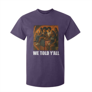 Black Women Empowerment T Shirt For Kid We Told Y'all 92% Vote TS02 Purple Print Your Wear