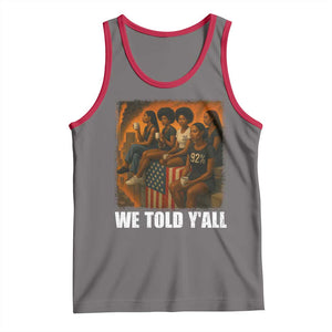 Black Women Empowerment Tank Top We Told Y'all 92% Vote TS02 Deep Heather Red Print Your Wear