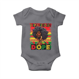 Black Women Unapologetically Dope Baby Onesie Juneteenth Black History TS10 Charcoal Print Your Wear