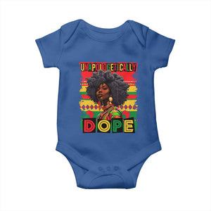 Black Women Unapologetically Dope Baby Onesie Juneteenth Black History TS10 Royal Blue Print Your Wear