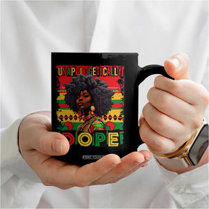 Black Women Unapologetically Dope Coffee Mug Juneteenth Black History TS10 Print Your Wear