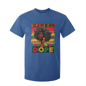Black Women Unapologetically Dope T Shirt For Kid Juneteenth Black History TS10 Royal Blue Print Your Wear