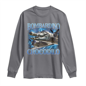 Bombardino Crocodilo Long Sleeve Shirt Internet Memes Italian Brainrot TS10 Charcoal Print Your Wear