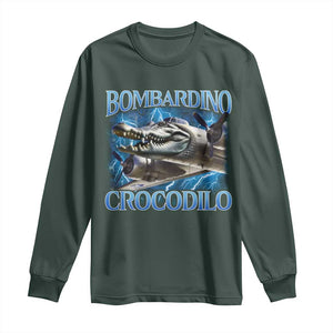 Bombardino Crocodilo Long Sleeve Shirt Internet Memes Italian Brainrot TS10 Dark Forest Green Print Your Wear