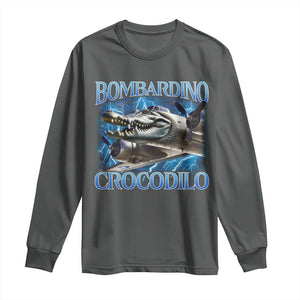 Bombardino Crocodilo Long Sleeve Shirt Internet Memes Italian Brainrot TS10 Dark Heather Print Your Wear