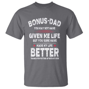 Bonus dad T Shirt Step Dad Fathers Day TS10 Charcoal Print Your Wear